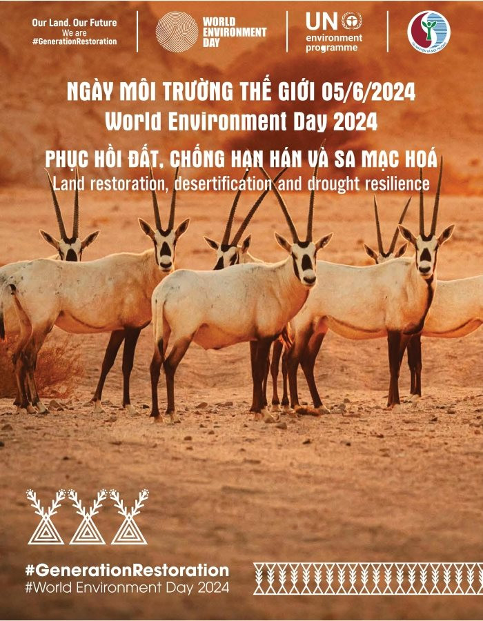 Ngày Môi trường thế giới 5/6/2024 được Chương trình Môi trường Liên hợp quốc (UNEP) phát động với chủ đề “Phục hồi đất, chống hạn hán và sa mạc hoá”