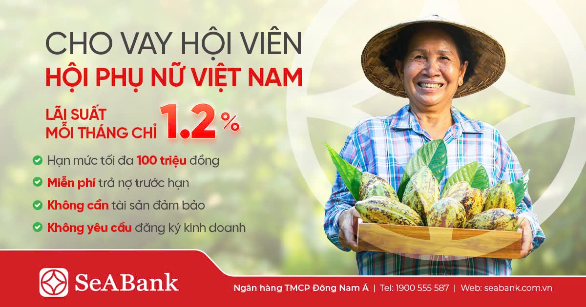 SeABank triển khai chương trình “Ưu đãi cho vay dành cho Hội viên Hội Liên hiệp Phụ nữ Việt Nam” với lãi suất vay tín chấp hấp dẫn chỉ từ 1,2%/tháng tương đương 14,5%/năm