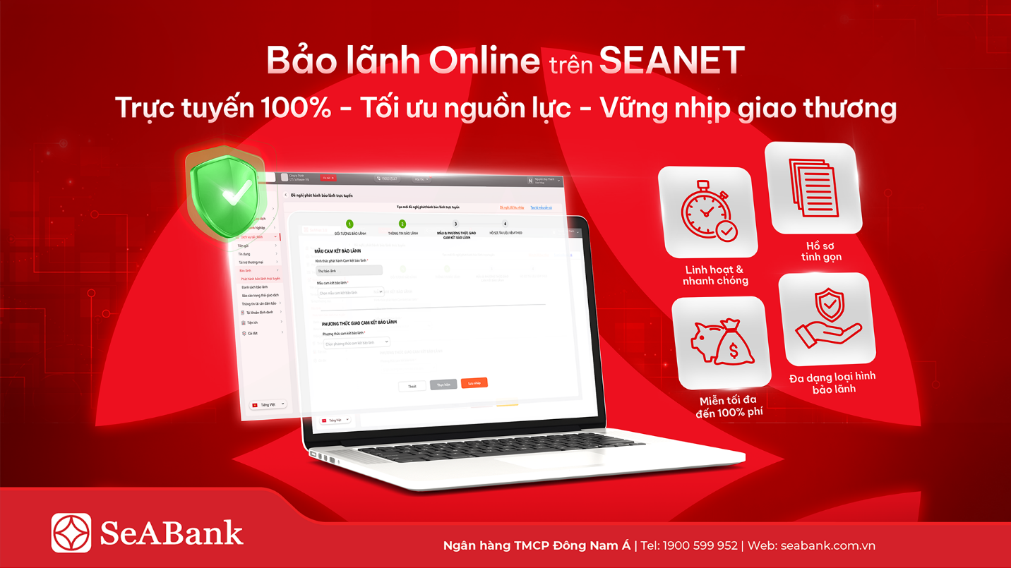 Ngân hàng TMCP Đông Nam Á (SeABank) vừa bổ sung tính năng Bảo lãnh Online trên nền tảng ngân hàng số dành cho doanh nghiệp SeANet