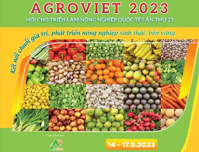 AgroViet 2023 là triển lãm nông nghiệp uy tín 