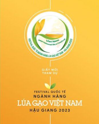 Festival quốc tế ngành hàng Lúa gạo Việt Nam 2023 