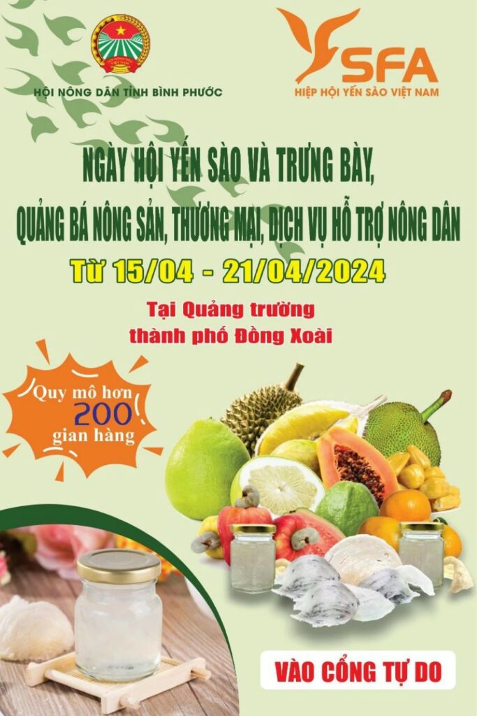 Ngày hội yến sào tỉnh Bình Phước sẽ được tổ chức từ ngày 15-21/4/2024