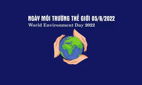"Chỉ một Trái đất" để xây dựng một tương lai chung cho mọi sự sống