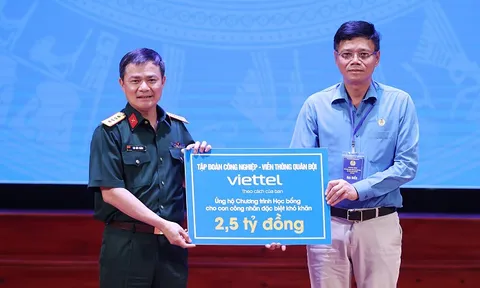 Viettel tặng 2,5 tỷ đồng học bổng cho con công nhân có hoàn cảnh đặc biệt khó khăn, mồ côi do dịch Covid-19