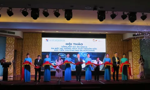 Ra mắt hệ thống truy xuất nguồn gốc xúc tiến thương mại áp dụng công nghệ Blockchain cho nông sản