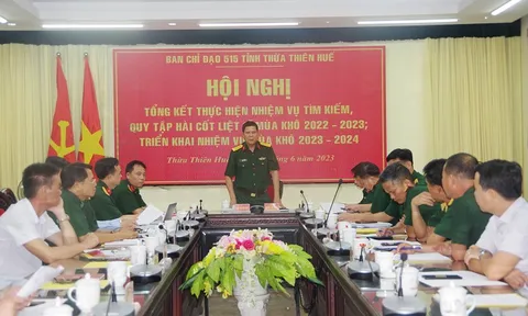 Ban Chỉ đạo 515 tỉnh Thừa Thiên Huế tổng kết thực hiện nhiệm vụ tìm kiếm, quy tập hài cốt liệt sĩ mùa khô 2022-2023