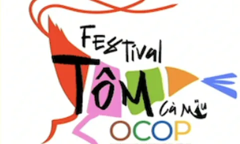 Festival Tôm Cà Mau: Nâng tầm Tôm Việt và quảng bá sản phẩm OCOP
