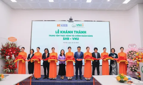 Khánh thành “Trung tâm thực hành Tài chính Ngân hàng SHB – VNU” tại ĐHQG Hà Nội