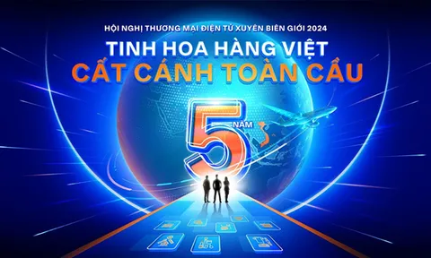 Hàng Việt vươn tầm thế giới: “Tinh hoa hàng Việt, cất cánh toàn cầu"