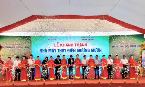 Nhà máy thủy điện Mường Mươn đi vào hoạt động, chính thức hòa lưới điện Quốc gia