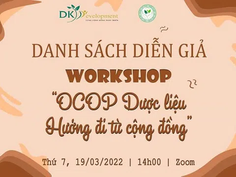 Workshop “OCOP Dược liệu – Hướng đi từ cộng đồng”