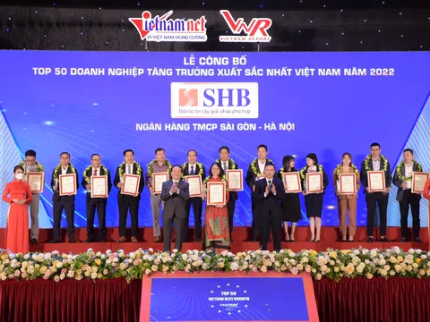 SHB được vinh danh Top 50 doanh nghiệp tăng trưởng xuất sắc nhất Việt Nam