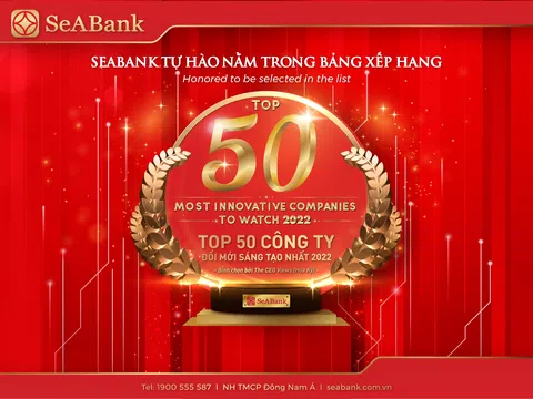 SeABank được vinh danh trong “Top 50 Công ty đổi mới sáng tạo nhất 2022”