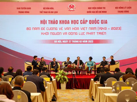 Hội thảo khoa học quốc gia 80 năm Đề cương về văn hóa Việt Nam: Khát vọng chấn hưng, phát triển nền văn hóa Việt Nam