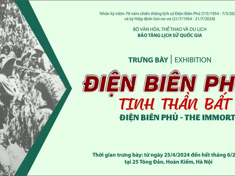 Trưng bày chuyên đề “Điện Biên Phủ - Tinh thần bất diệt”