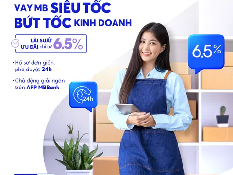 MB ưu đãi lãi suất chỉ từ 6,5%/năm: Bước đệm vững chắc để khách hàng tăng tốc kinh doanh