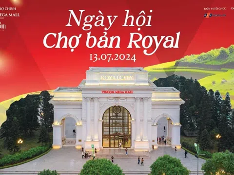 “Ngày hội Chợ Bản Royal”: Sự kiện xúc tiến thương mại sôi nổi trong tháng 7