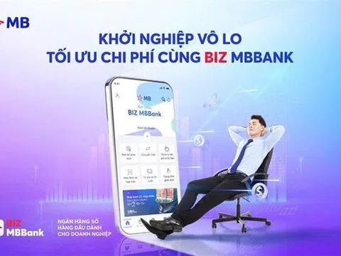 BIZ MBBank tài trợ 100% phí thành lập doanh nghiệp, vững bước đồng hành cùng SME